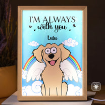 I'm Always With You - Personalized Light Up Picture Frame