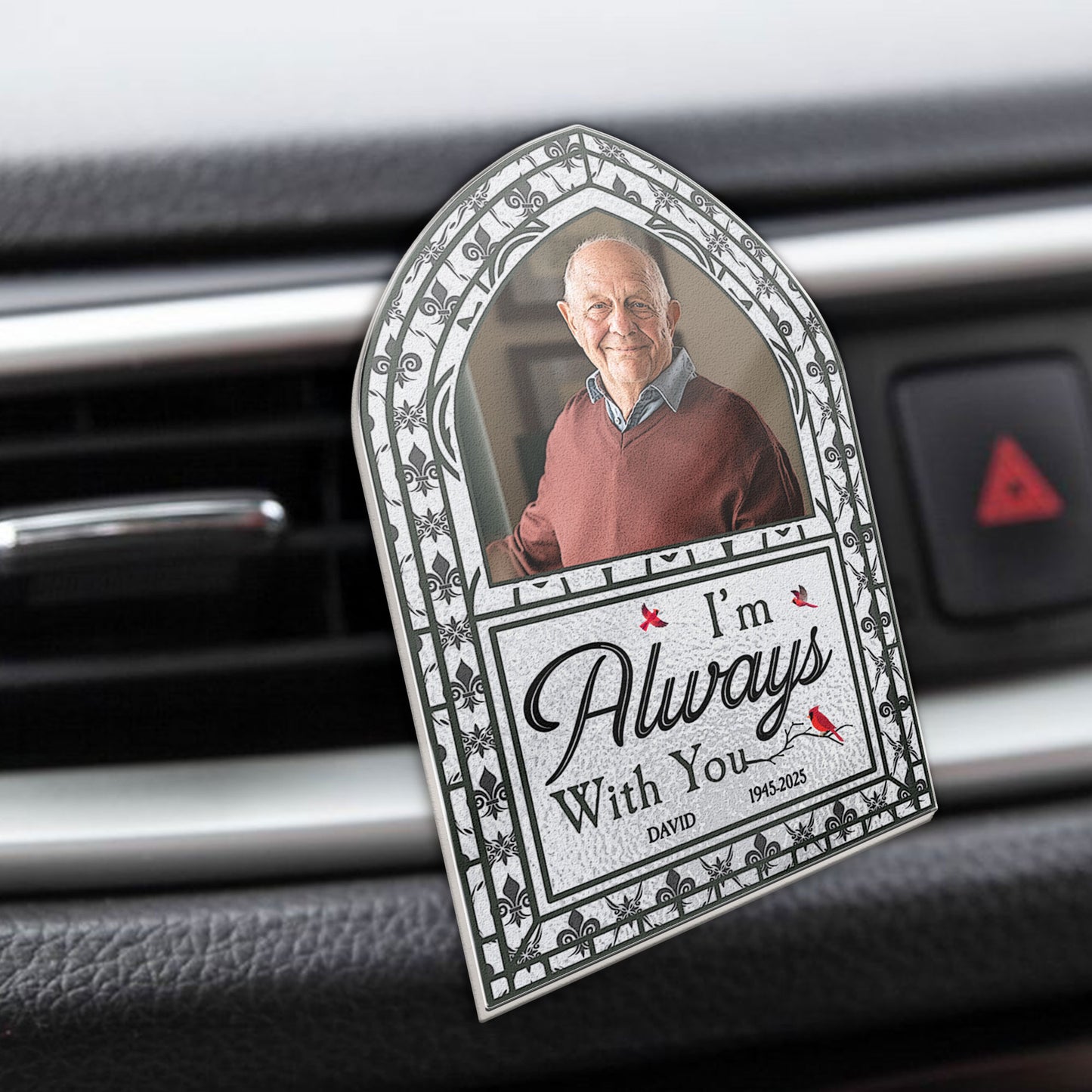 I'm Always With You - Personalized Photo Acrylic Car Vent Clip