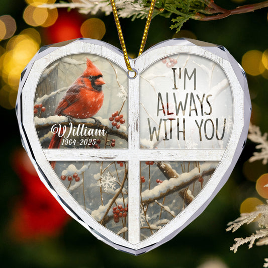 I'm Always With You Red Cardinal - Personalized Heart Glass Ornament