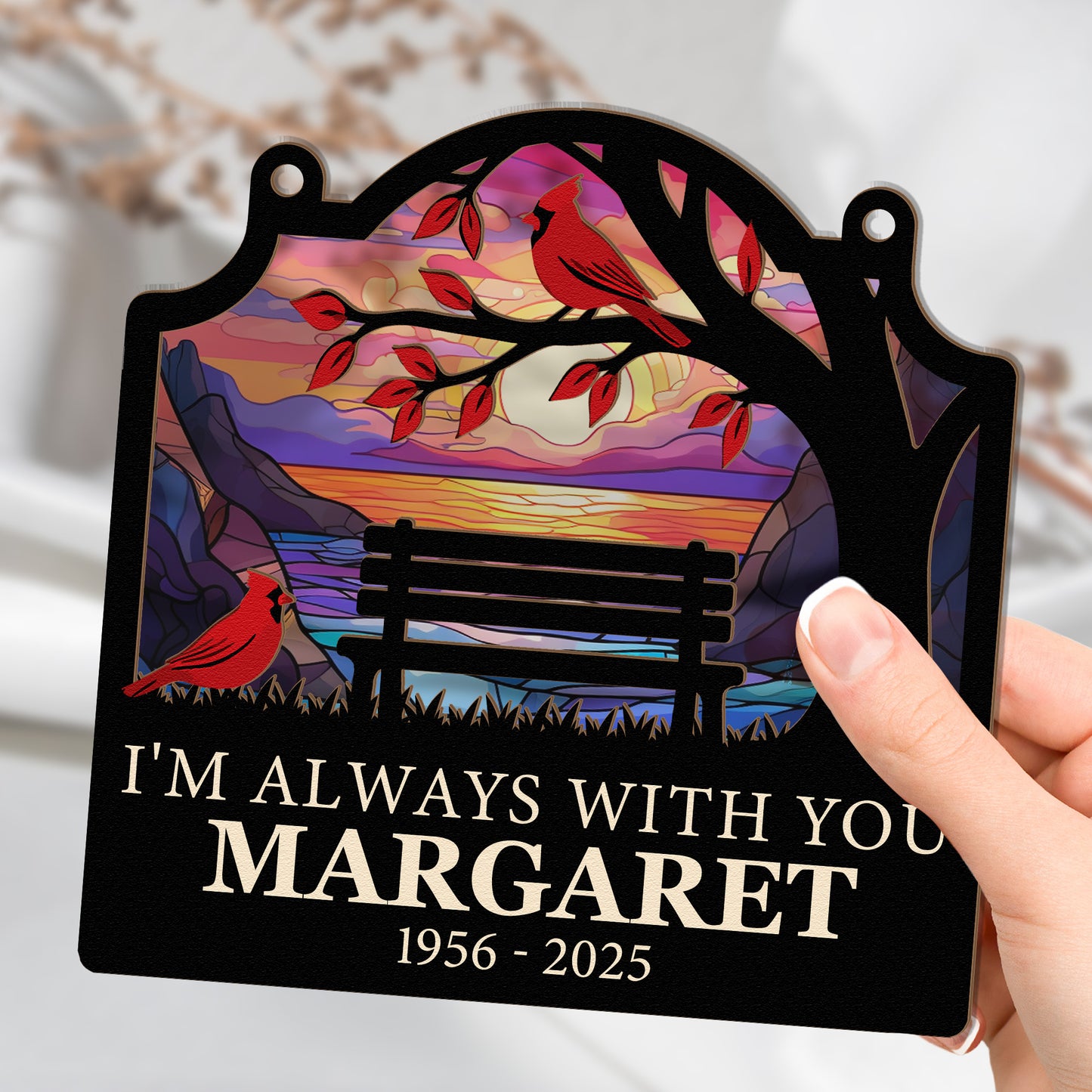 I'm Always With You Sympathy Gifts - Personalized Window Hanging Suncatcher Ornament