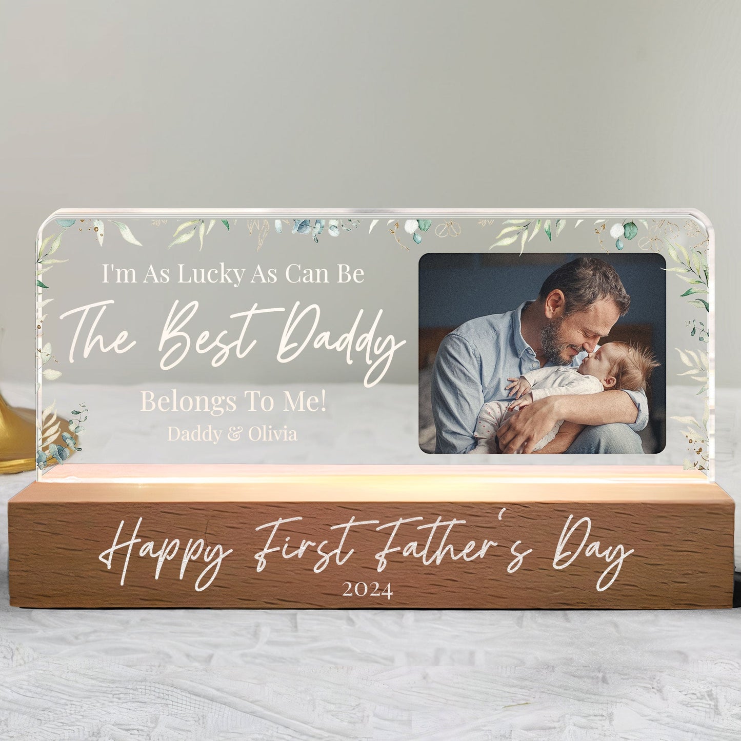 I'm As Lucky As Can Be The Best Daddy Belongs To Me - Personalized Photo LED Night Light