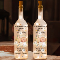 I'm As Lucky As Can Be The Best Mommy Belongs To Me - Personalized Photo Bottle Lamp