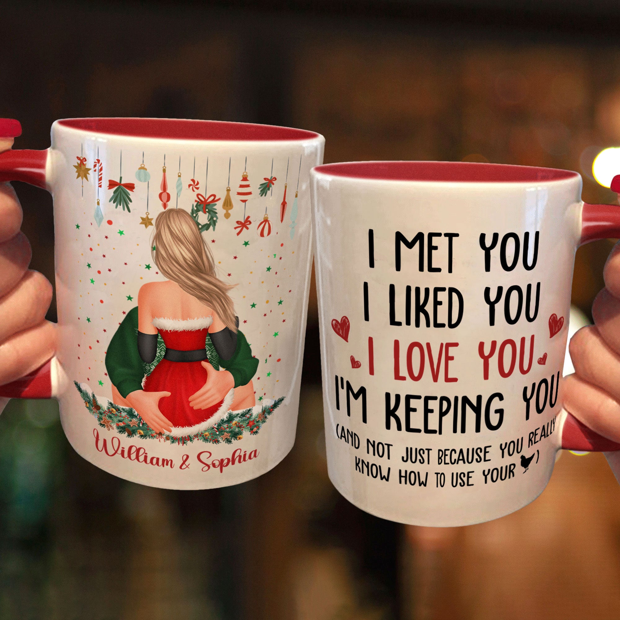 I'm Keeping You - Personalized Accent Mug
