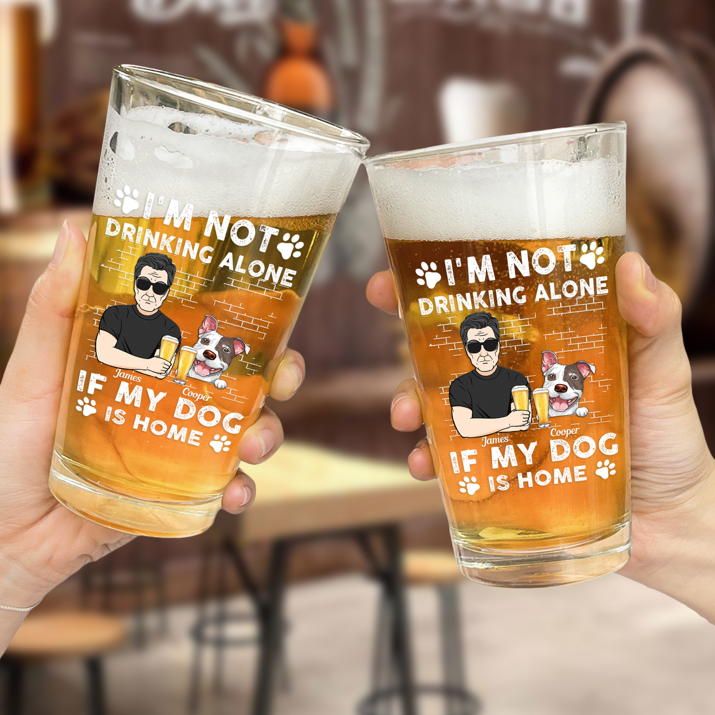 I'm Not Drinking Alone If My Dogs Are Home - Personalized Beer Glass