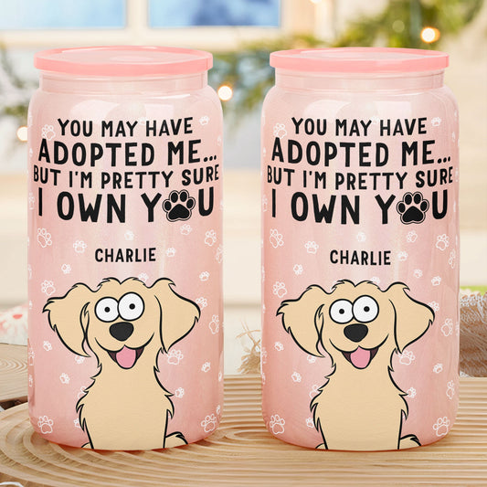 I'm Pretty Sure I Own You - Personalized Shimmer Glass Can