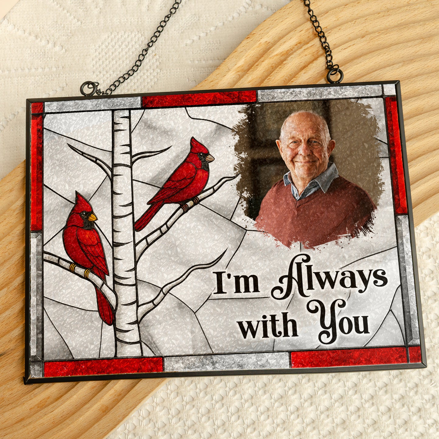 I'm Always With You Memorial Gift - Personalized Photo Stained Glass Suncatcher