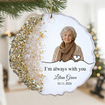 I'm-Always-With-You-Memorial-Gifts-For-Loved-Ones-Personalized-Resin-Ornament1