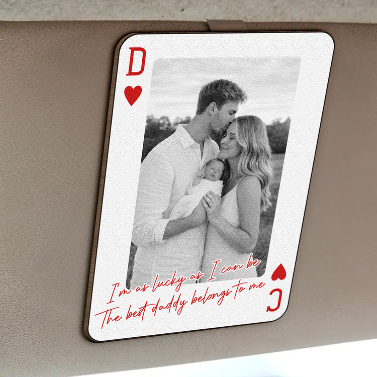 I'm-As-Lucky-As-I-Can-Be-The-Best-Daddy-Belongs-To-Me-Drive-Safe-Dad-Personalized-Wooden-Photo-Car-Visor-Clip-4