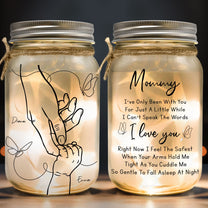 I've Only Been With You For Just A Little While - Personalized Mason Jar Light