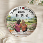 I'd Punch A B*tch For You Right In The Throat - Personalized Jewelry Dish