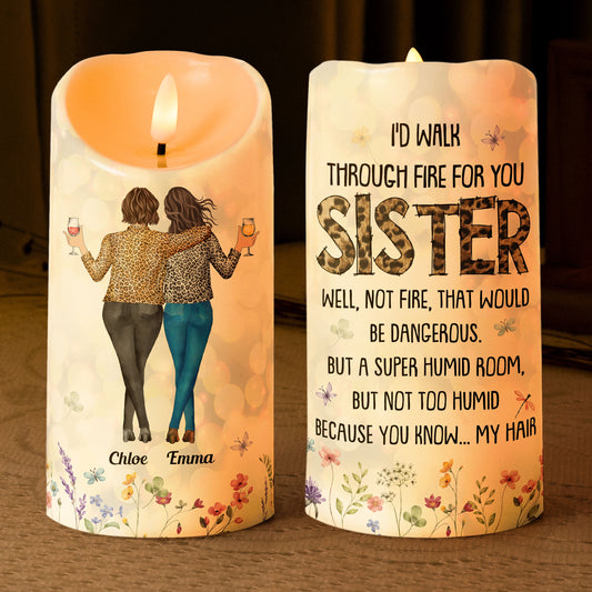 I'd Walk Through Fire For You - Personalized LED Candle