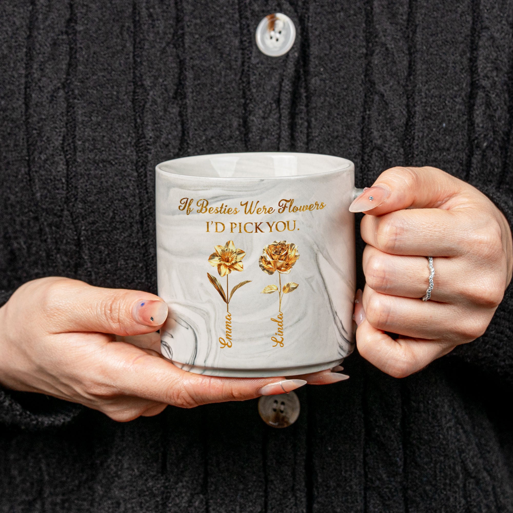 If Besties Were Flowers I'd Pick You - Personalized Marble Mug