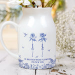 If Besties Were Flowers I'd Pick You - Toile De Jouy Birth Flowers - Personalized Ceramic Flower Vase