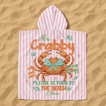 If Crabby Please Return To The Beach - Personalized Beach Towel
