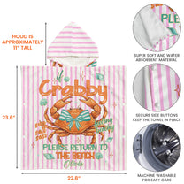 If Crabby Please Return To The Beach - Personalized Beach Towel
