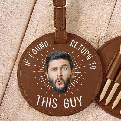If Found Return To This Guy - Personalized Photo Leather Golf Bag Tag