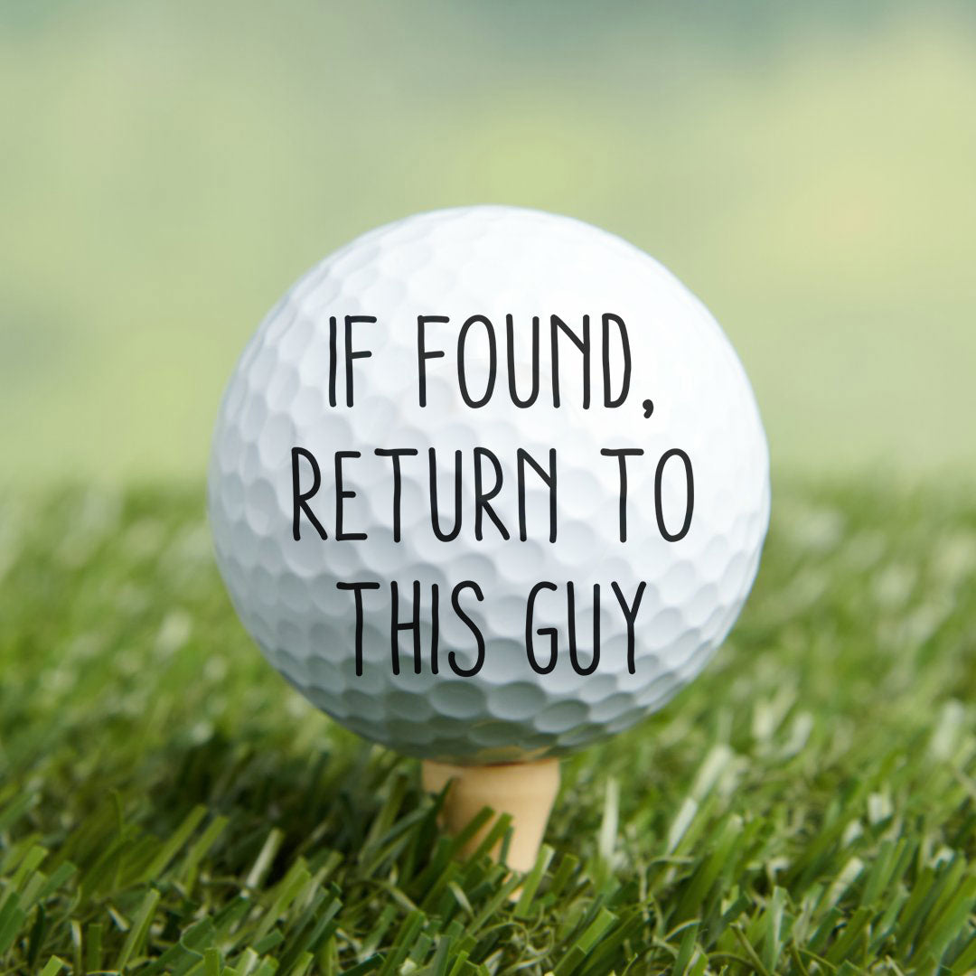 If Found, Return To This Guy Funny Gift For Golfers - Personalized Golf Ball