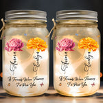 If Friends Were Flowers I’d Pick You Friendship - Personalized Mason Jar Light