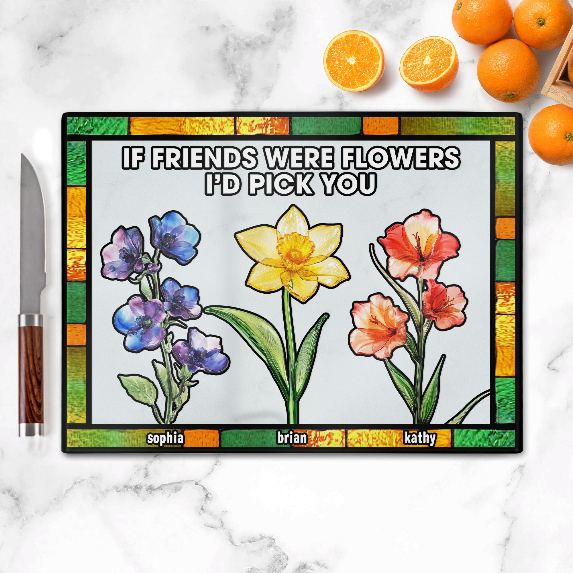 If Friends Were Flowers I'd Pick You - Personalized Glass Cutting Board