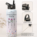 Flowers Bottle If Friends Were Flowers - Personalized Stainless Steel Water Bottle