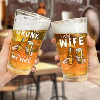 If I Am Too Drunk Bring Me To - Personalized Beer Glass