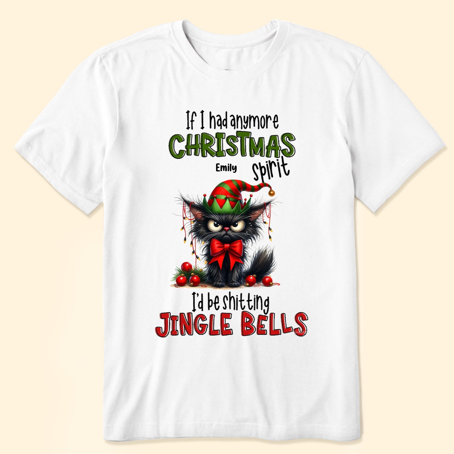 If I Had Anymore Christmas Spirit - Personalized Shirt