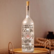 If I Had My Life To Live Over Again I’d Find You Sooner And Love You Longer - Personalized Bottle Lamp