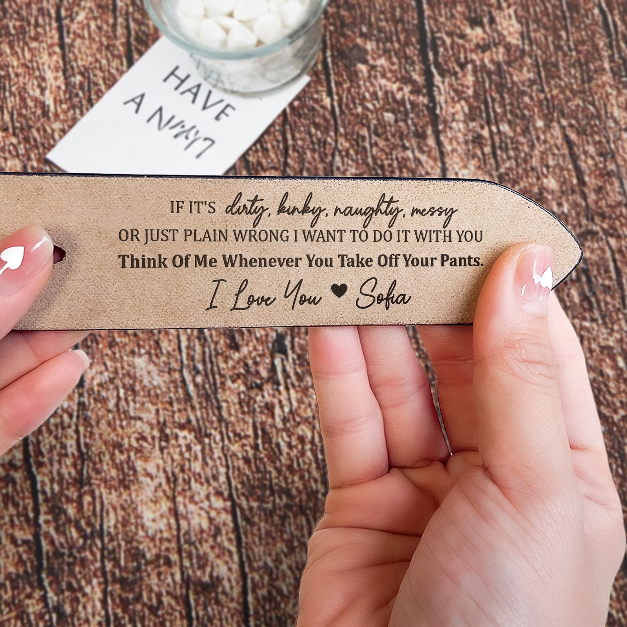 Father's Day Gifts, If It's Dirty, Kinky, Naughty, Messy - Personalized Engraved Leather Belt