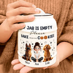 If Jar Is Empty Please Bake More Cookies - Personalized Cookie Jar