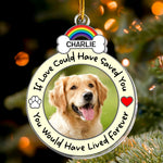 If Love Could Have Saved You Christmas Ornament - Personalized Acrylic Photo Ornament