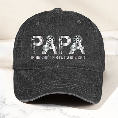 If Papa Can't Fix It No One Can - Personalized Distressed Denim Cap