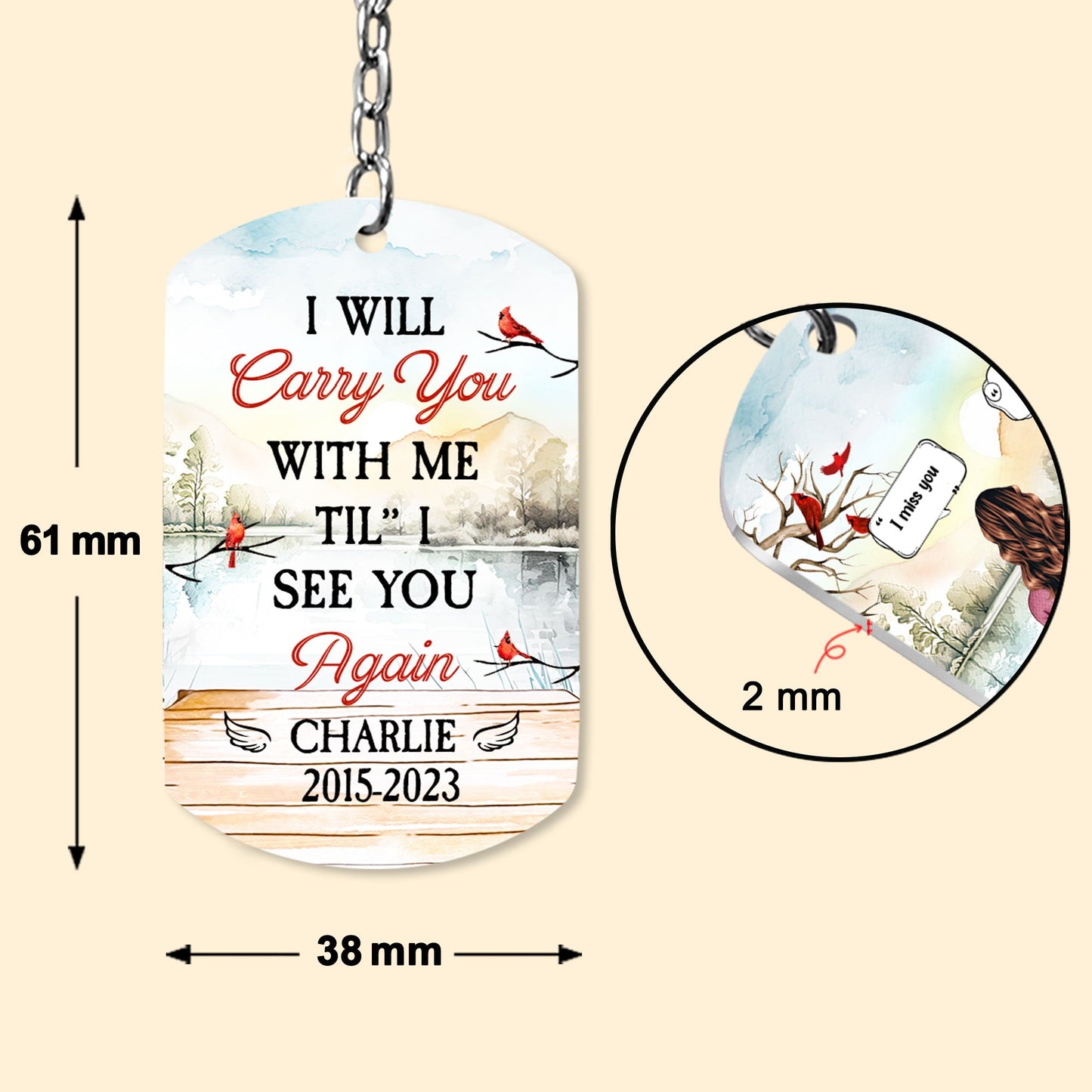 I'll Carry You With Me - Personalized Keychain