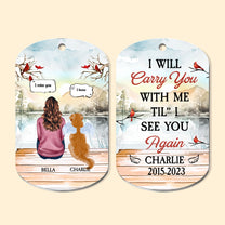 I'll Carry You With Me - Personalized Keychain