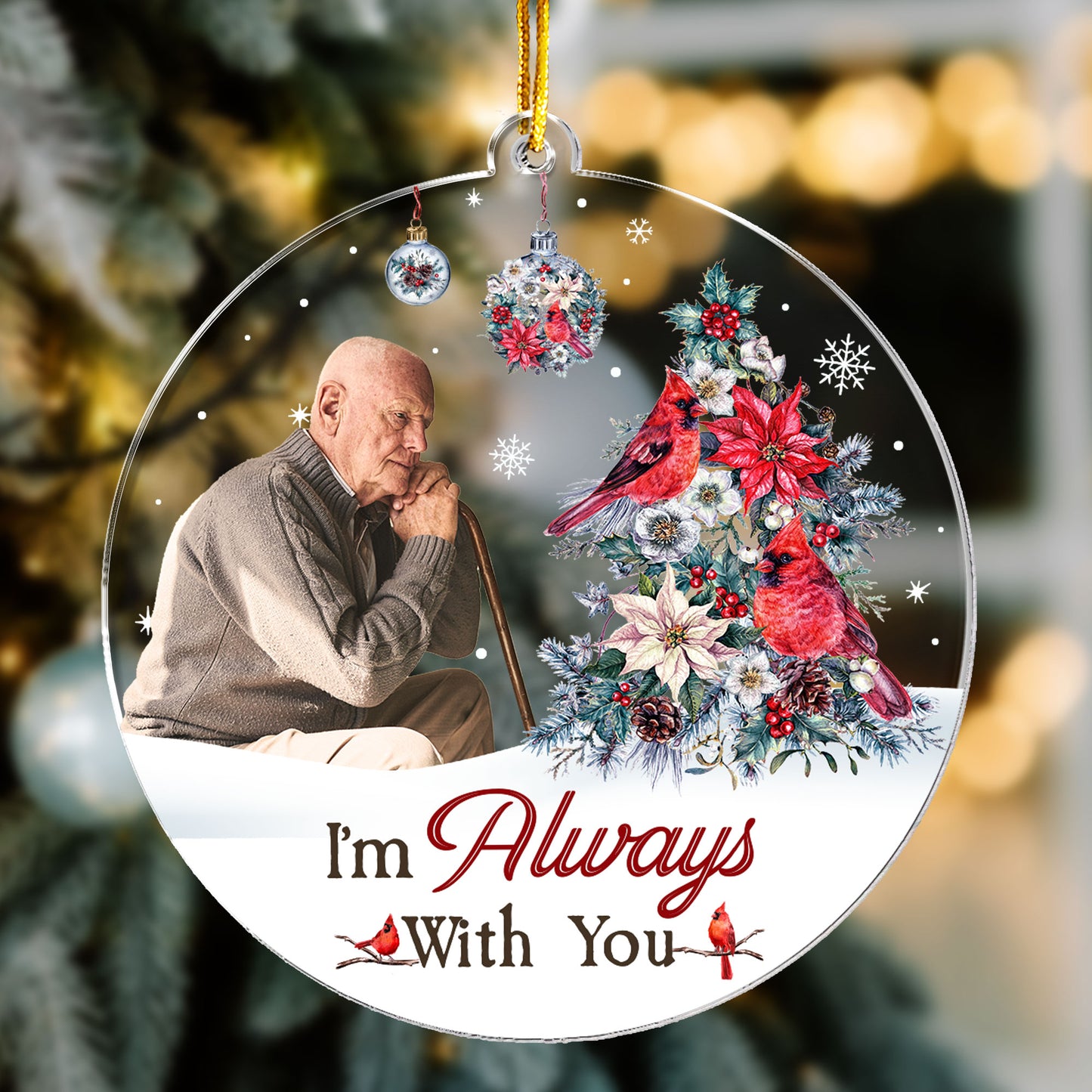 I'm Always With You For Christmas - Personalized Acrylic Photo Ornament