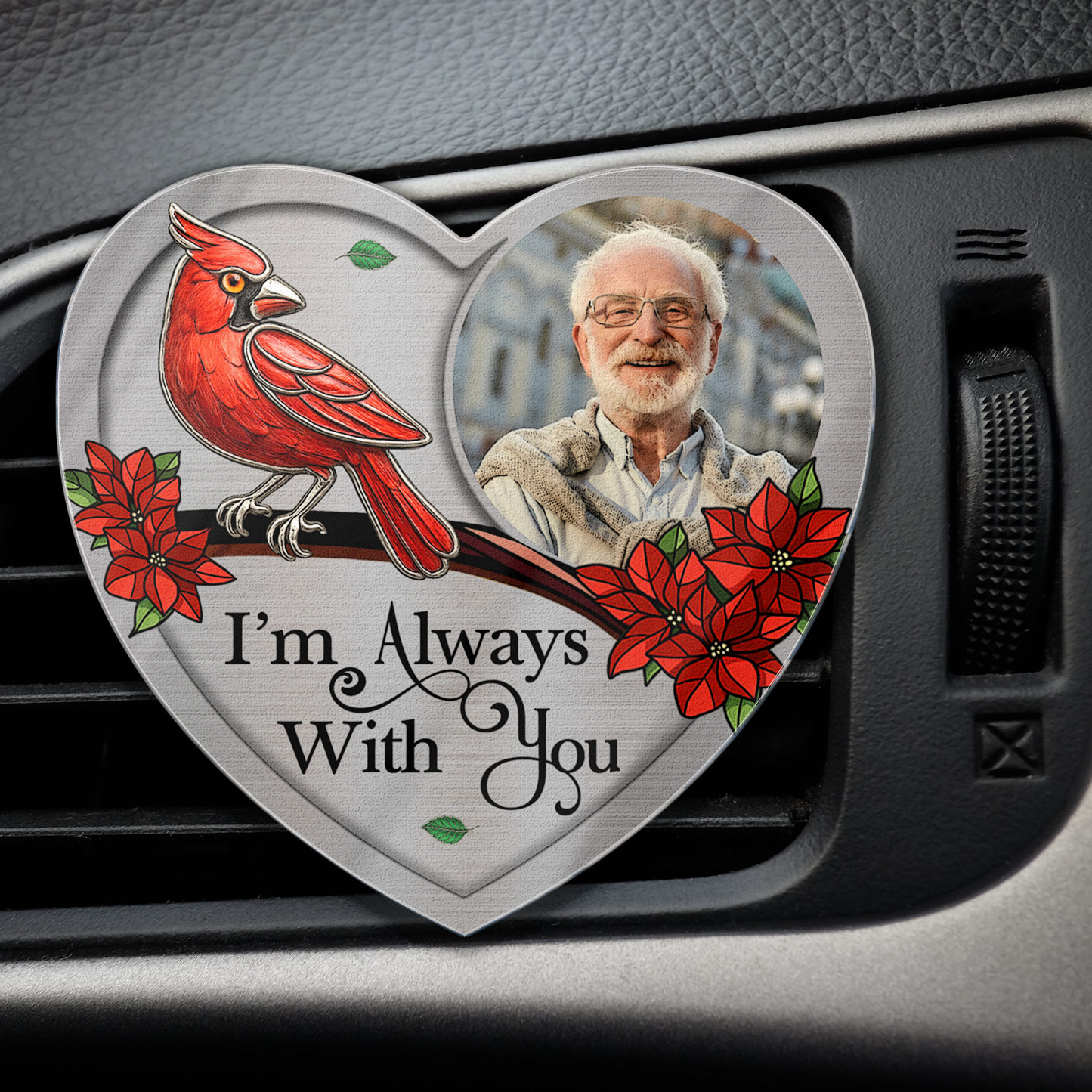 I'm Always With You Memorial Car Accessories - Personalized Photo Acrylic Car Vent Clip