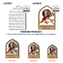 I'm Always With You Memorial Christmas Ornament 2 Layers - Personalized Wooden Photo Ornament