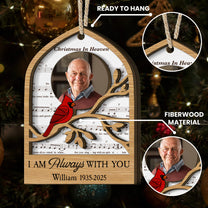 I'm Always With You Memorial Christmas Ornament 2 Layers - Personalized Wooden Photo Ornament