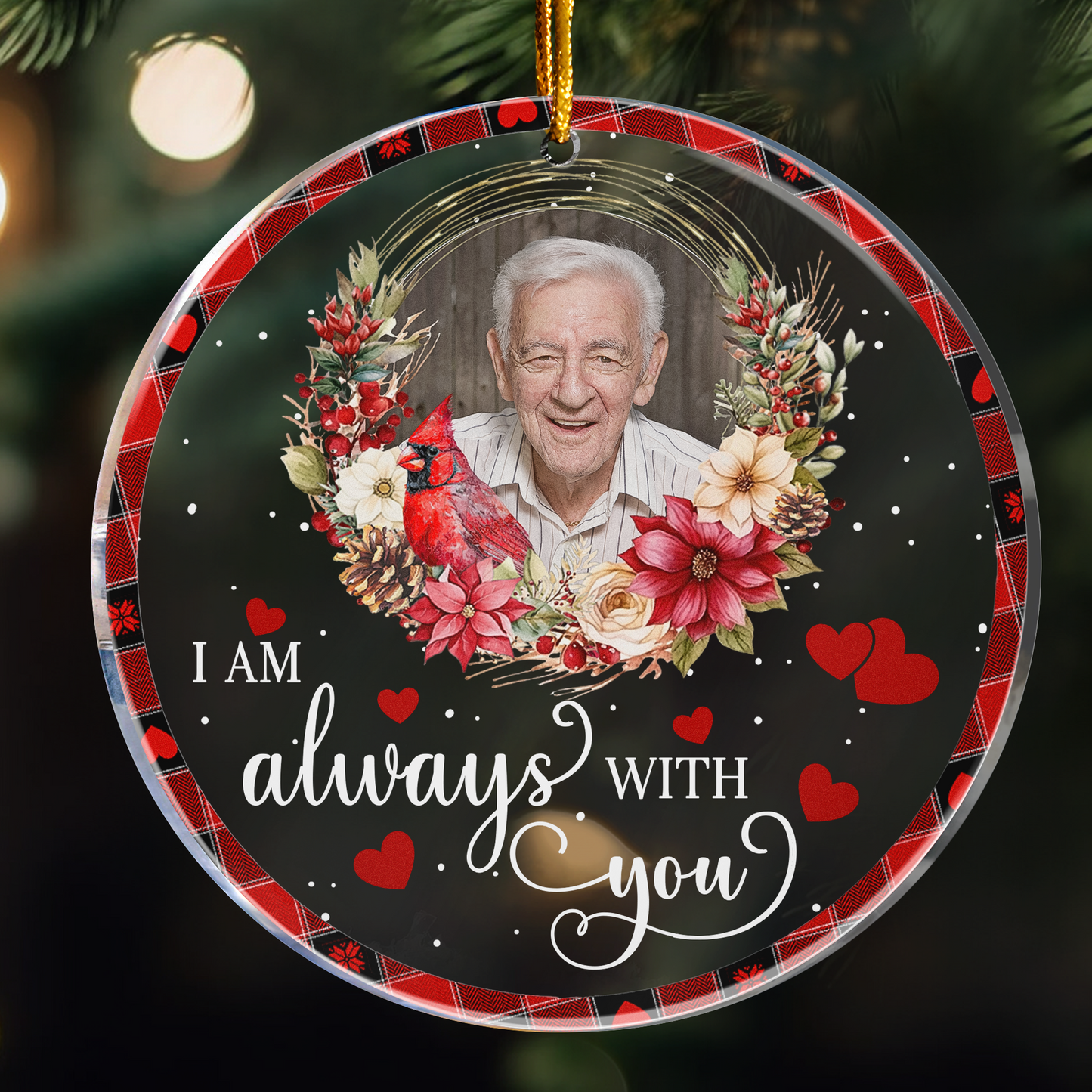 I'm Always With You Memorial Christmas - Personalized Acrylic Photo Ornament