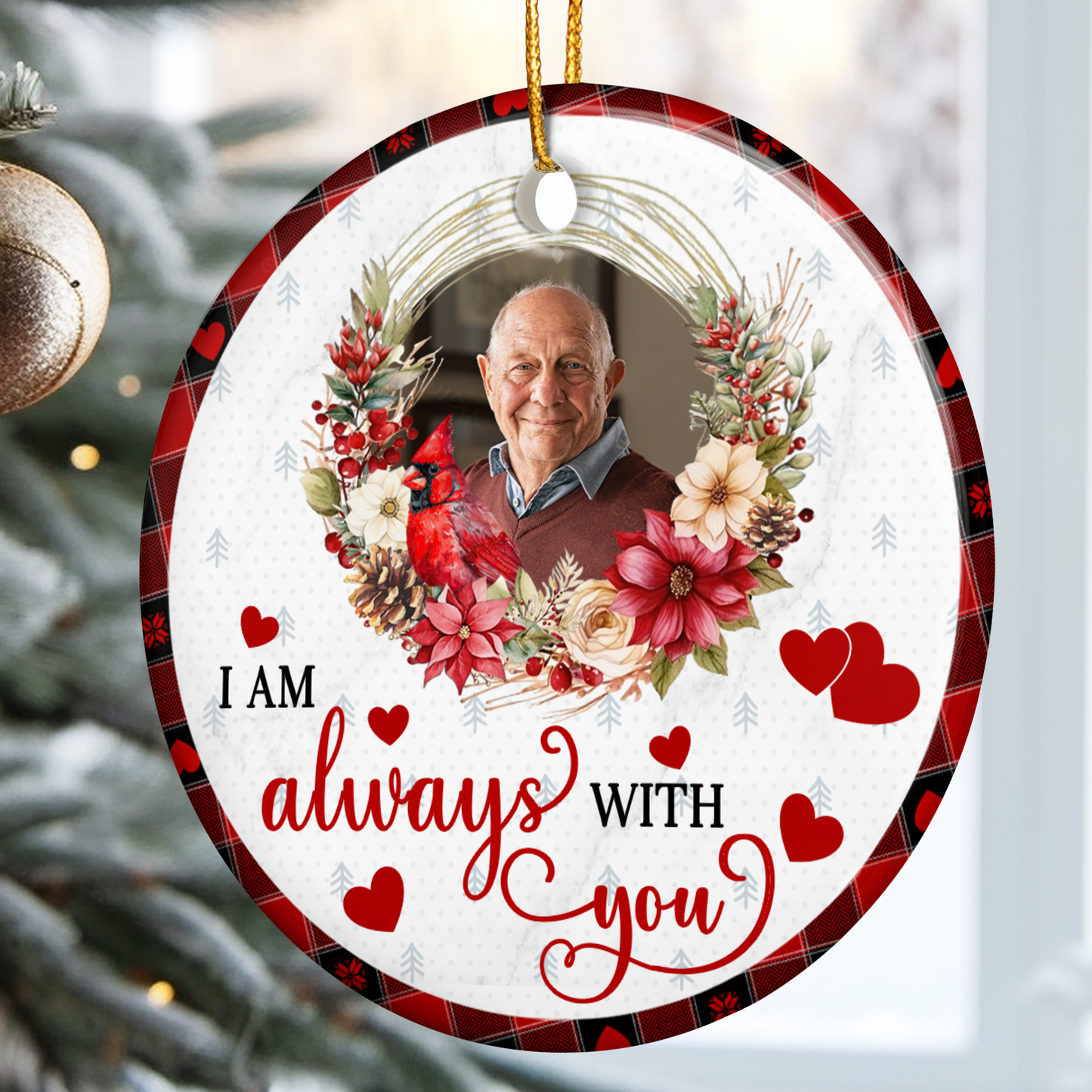 I'm Always With You Memorial Custom Photo - Personalized Ceramic Photo Ornament