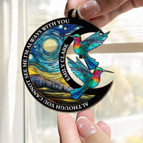 I'm Always With You New Version - Personalized Suncatcher Ornament