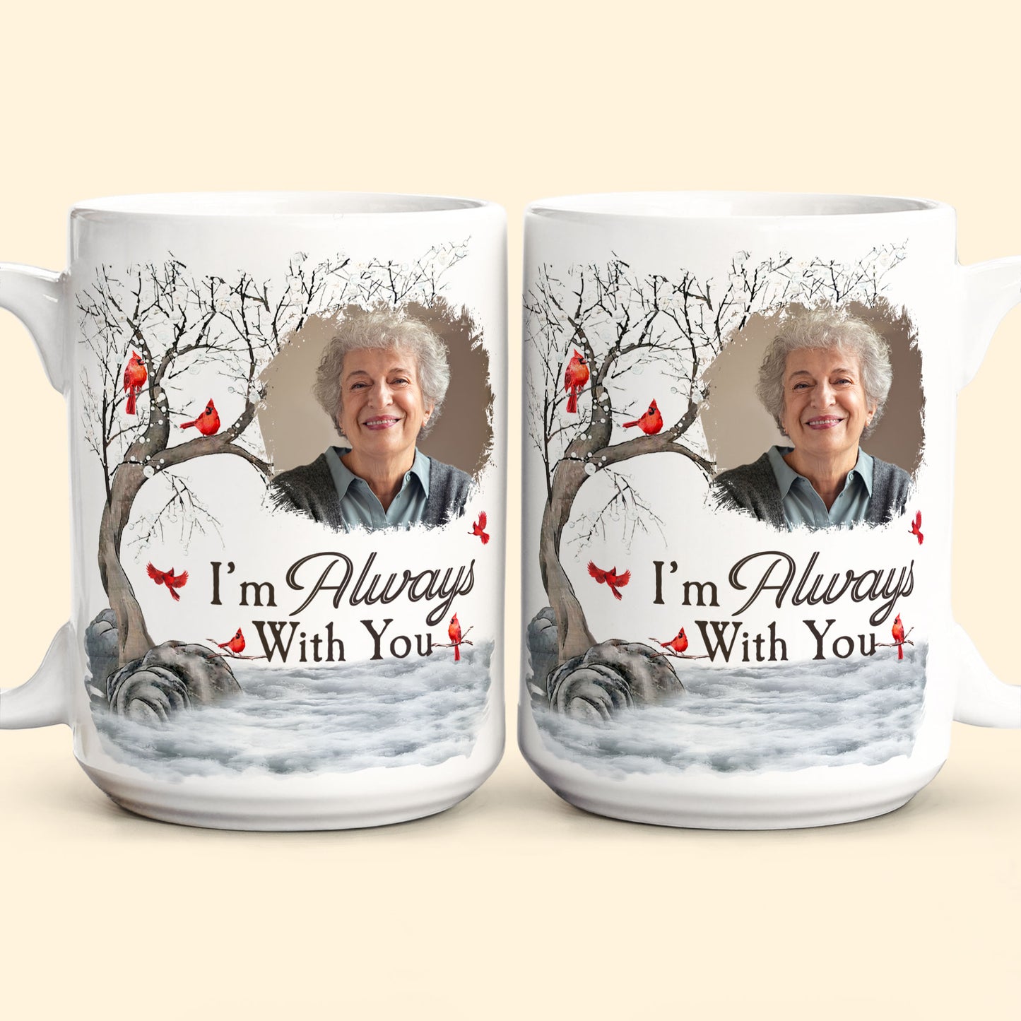I'm Always With You - Personalized Photo Mug