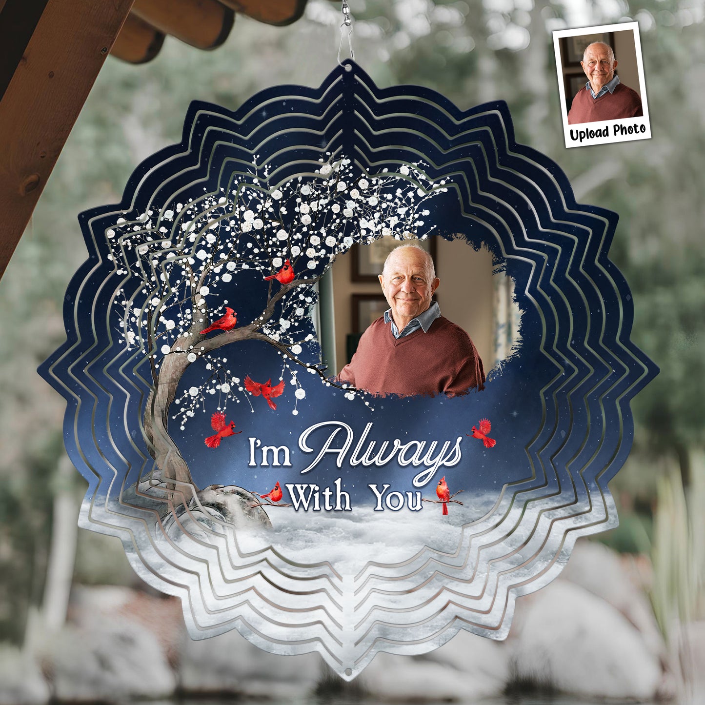 I'm Always With You - Personalized Photo Wind Spinner