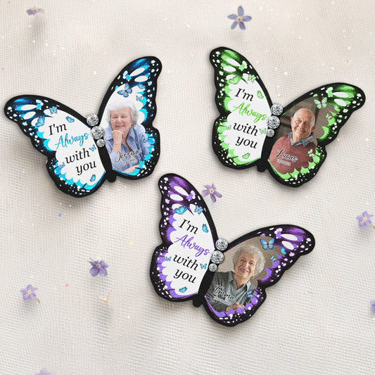 I'm Always With You - Personalized Photo Silk Butterfly Brooch