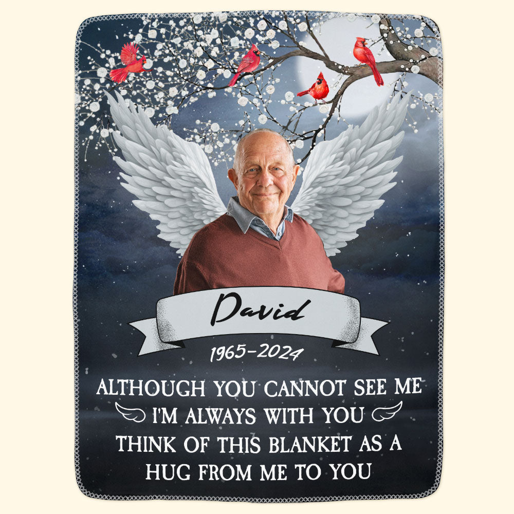 I'm Always With You Think Of This Blanket As A Hug From Me - Personalized Photo Blanket