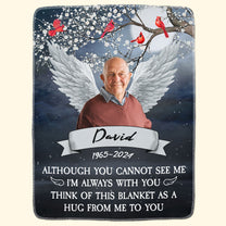 I'm Always With You Think Of This Blanket As A Hug From Me - Personalized Photo Blanket