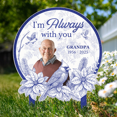 I'm Always With You Toile De Jouy Style - Personalized Metal Photo Garden Stake