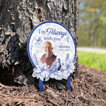I'm Always With You Toile De Jouy Style - Personalized Metal Photo Garden Stake