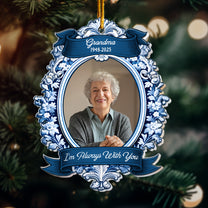 I'm Always With You Vintage Frame Photo Ornament - Personalized Acrylic Photo Ornament