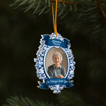 I'm Always With You Vintage Frame Photo Ornament - Personalized Acrylic Photo Ornament