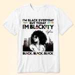 I'm Blackity - Personalized Shirt